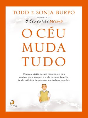 cover image of O Céu Muda Tudo